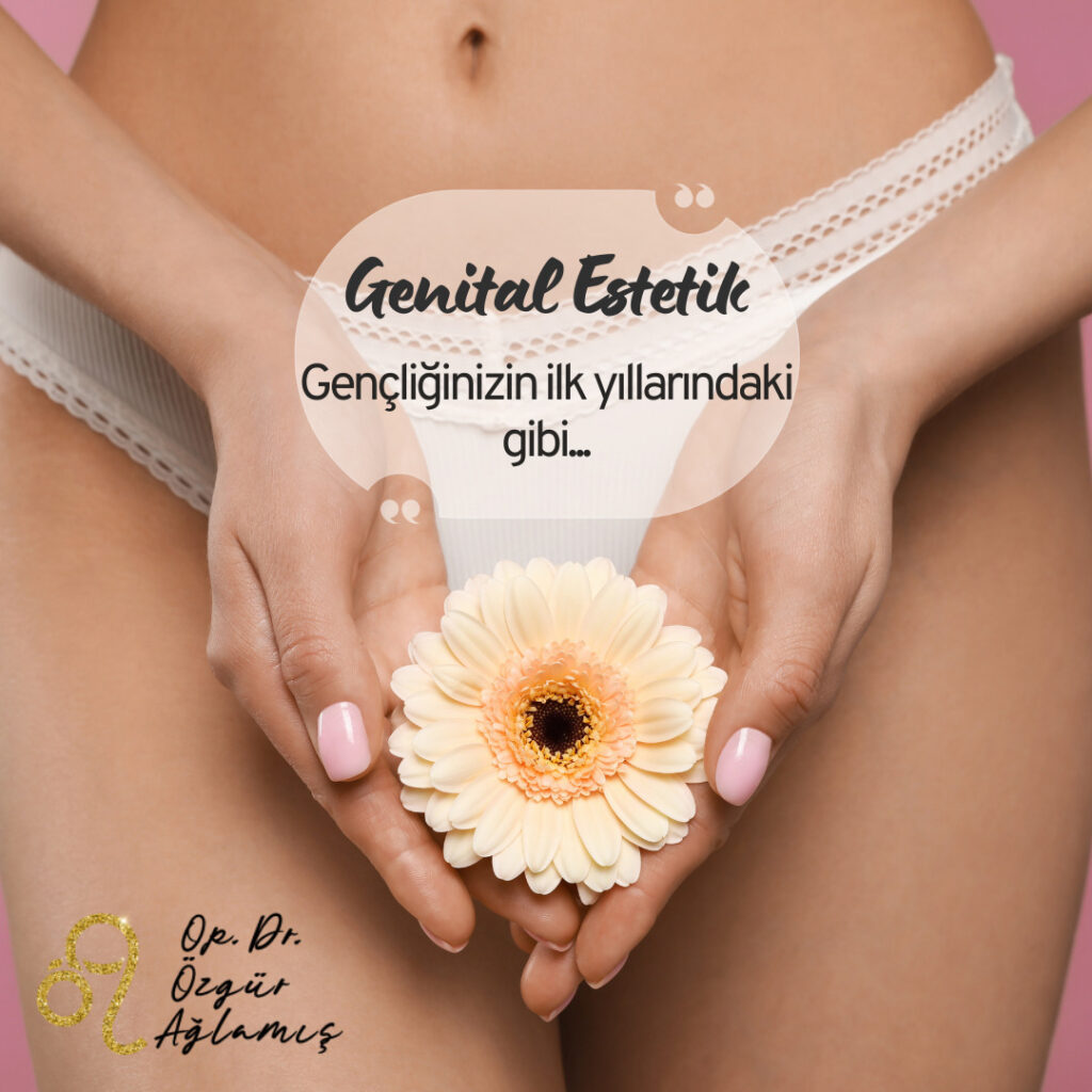 Genital estetik yaptırarak istediğiniz görünüme kavuşabilirsiniz.